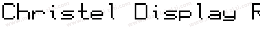 Christel Display Regular字体转换